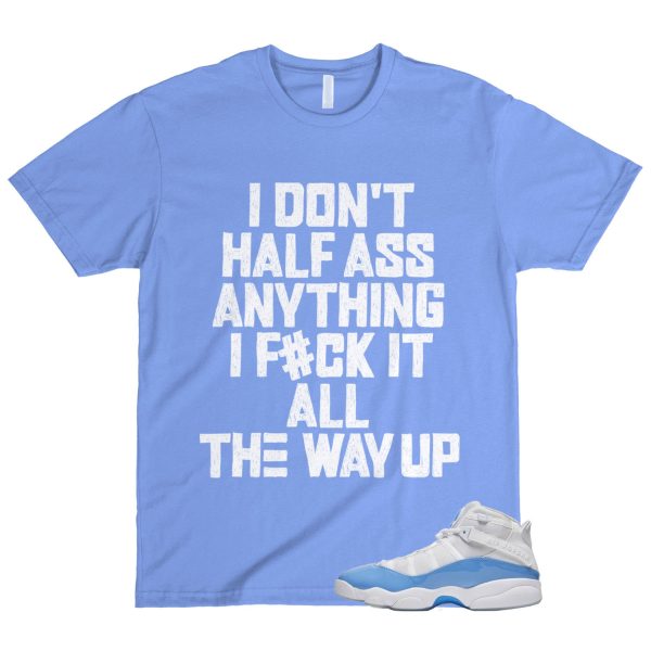 6 Rings UNC Valor Blue Ice White T Shirt Match HALF Jezsport.com