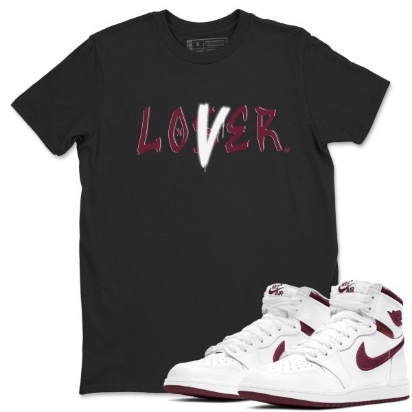 Loser Lover Sneaker T Shirts To Match Jordans 1s Metallic Burgundy Jezsport.com