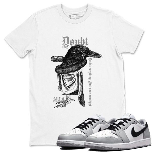 Doubt Everything Sneaker T Shirts To Match Jordans 1 Wolf Grey Jezsport.com