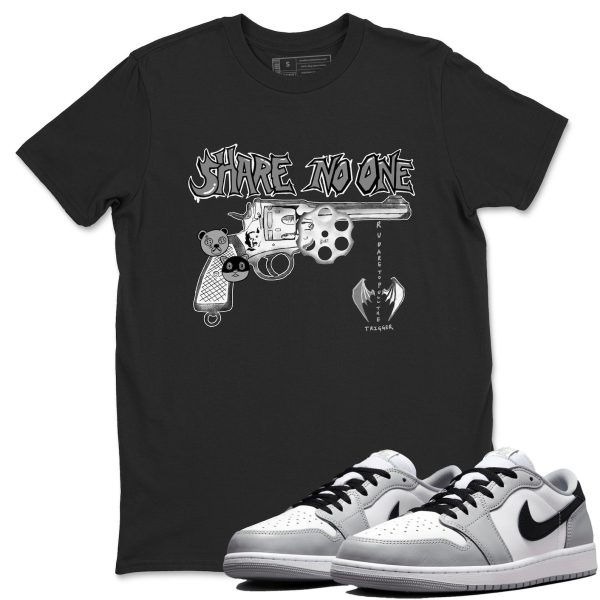 Share No One Sneaker T Shirts To Match Jordans 1 Wolf Grey Jezsport.com