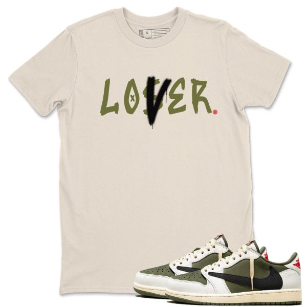 Loser Lover Sneaker T Shirts To Match Jordans 1s Travis Medium Olive Jezsport.com