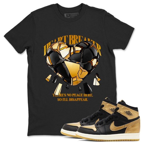 Heart Breaker Unisex T Shirts To Match Jordans 1 Retro Black Metallic Gold Jezsport.com