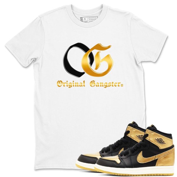 OG Original Gangster T Shirts To Match Jordans 1s Black Black Metallic Gold Jezsport.com