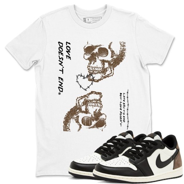 Love Doesn't End Sneaker Casual Unisex Cotton Sneaker T Shirt To Match Retro 1 Low Mocha Jezsport.com