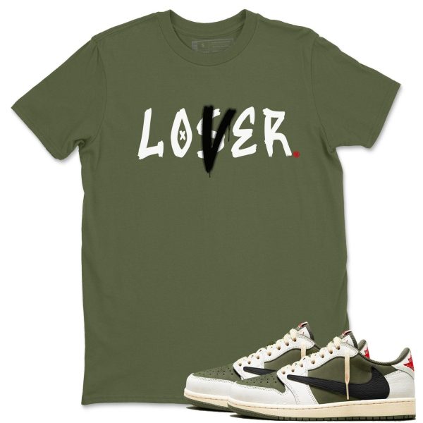 Loser Lover Sneaker T Shirts To Match Jordans 1s Travis Medium Olive Jezsport.com