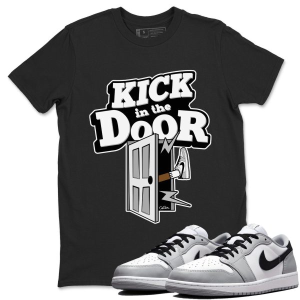 Kick In The Door Sneaker T Shirts To Match Jordans 1 Wolf Grey Jezsport.com