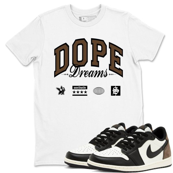 Dope Dreams Sneaker T Shirt Unisex Cotton Sneaker Shirts To Match Jordans AJ1 Low Mocha Jezsport.com