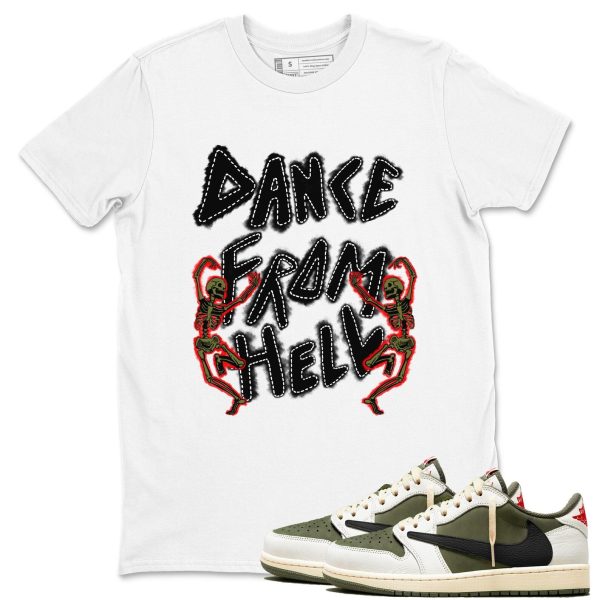 Dance From Hell Sneaker T Shirt Unisex Sneaker Shirts To Match Jordans AJ1 Travis Medium Olive Jezsport.com