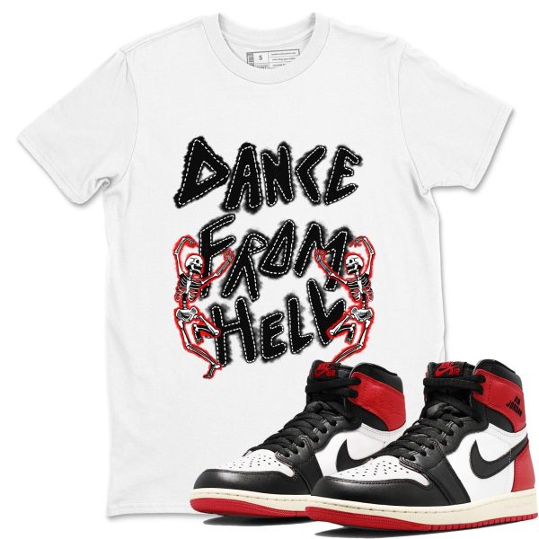 Dance From Hell Sneaker T ShirtUnisex Sneaker Shirts To Match Jordans AJ1 Retro Black Toe Reimagined Jezsport.com