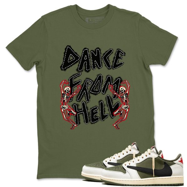 Dance From Hell Sneaker T Shirt Unisex Sneaker Shirts To Match Jordans AJ1 Travis Medium Olive Jezsport.com