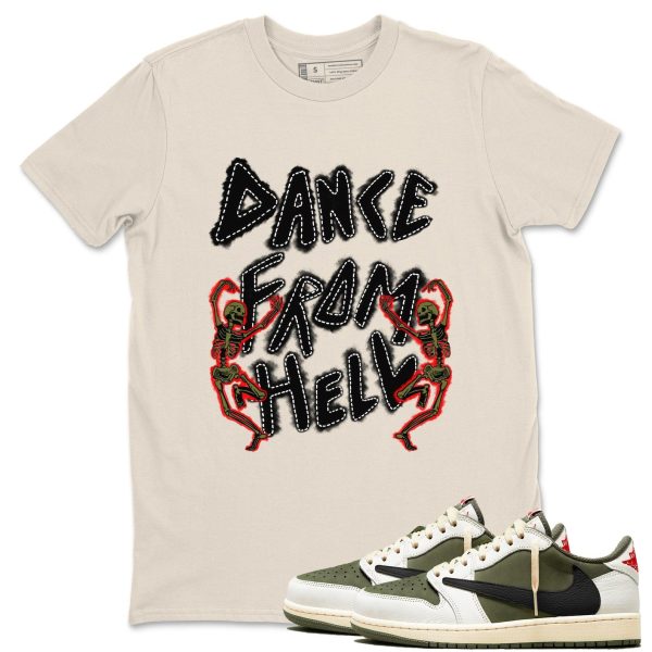 Dance From Hell Sneaker T Shirt Unisex Sneaker Shirts To Match Jordans AJ1 Travis Medium Olive Jezsport.com