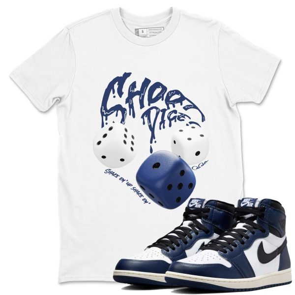 Shoot Dice Sneaker T Shirts To Match Jordans AJ1 High OG Midnight Navy Jezsport.com