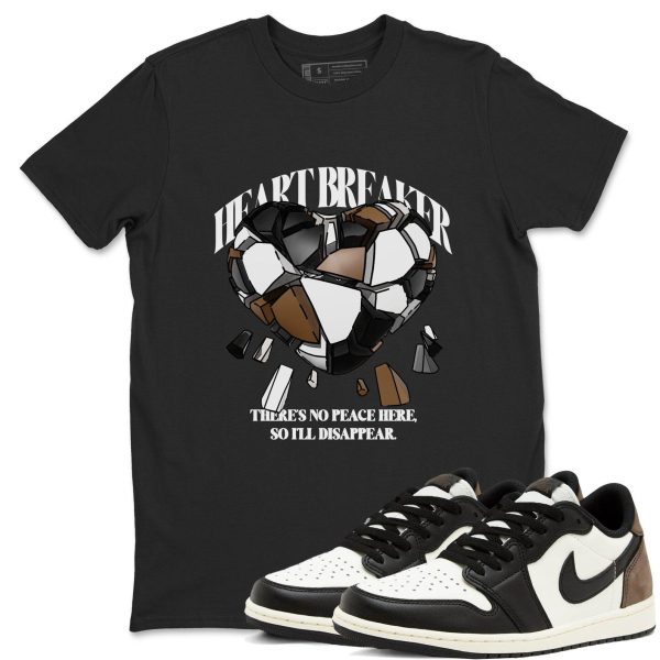 Heart Breaker T Shirts To Match Jordans Streetwear 1s Low Mocha Jezsport.com