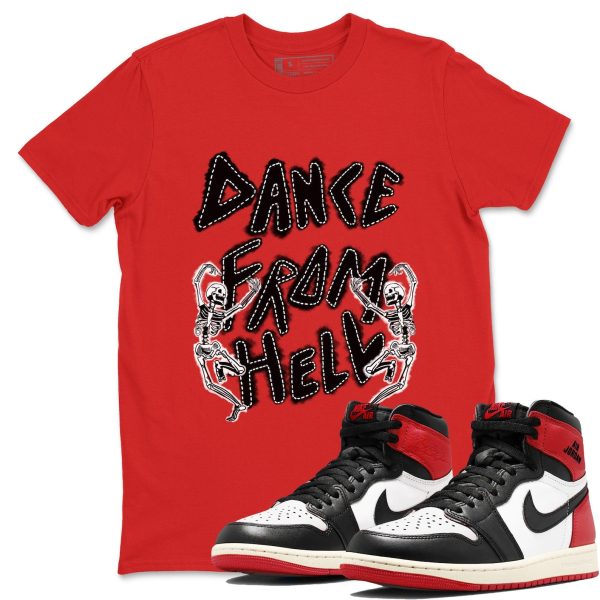 Dance From Hell Sneaker T ShirtUnisex Sneaker Shirts To Match Jordans AJ1 Retro Black Toe Reimagined Jezsport.com