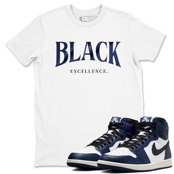 Black Excellence Sneaker T Shirts To Match Jordans AJ1 High OG Midnight Navy Jezsport.com