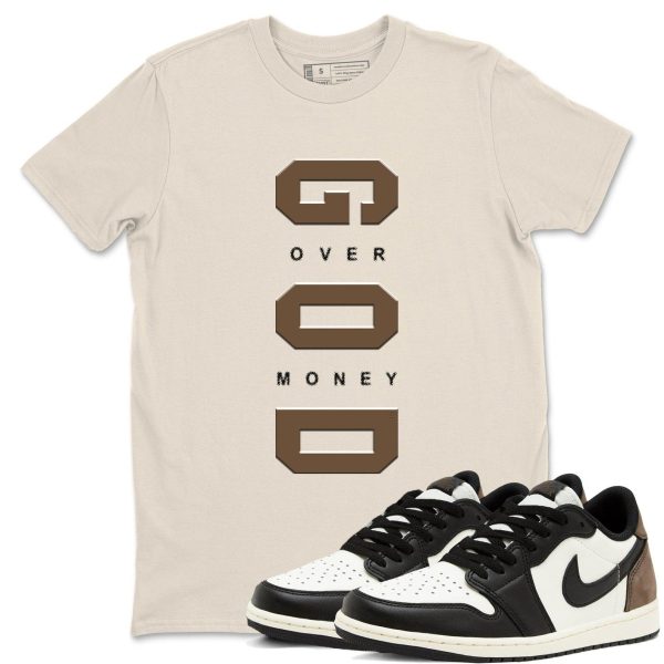 God Over Money T Shirts To Match Jordans Streetwear 1s Low Mocha Jezsport.com