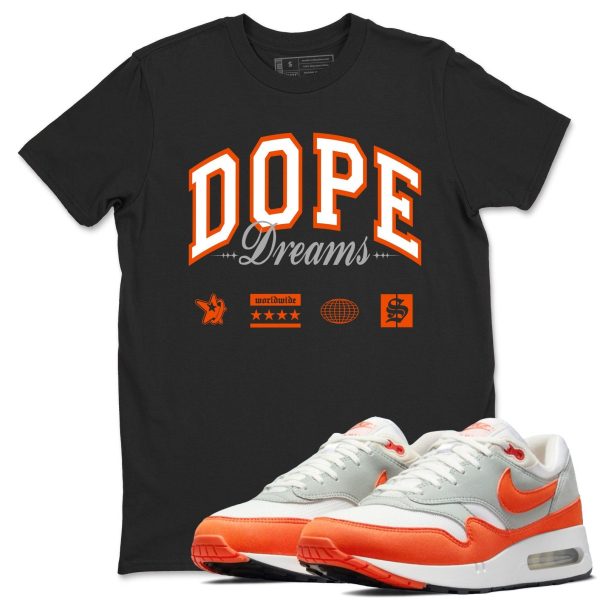 Dope Dreams Unisex T Shirts To Match Sneakers Air Max 1 '85 Cosmic Clay Jezsport.com