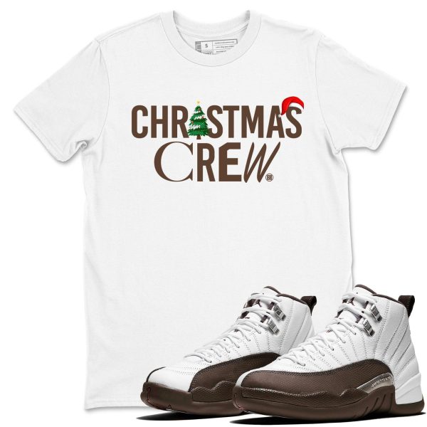 Christmas Crew Unisex T Shirts To Match Sneakers 12s Baroque Brown Jezsport.com