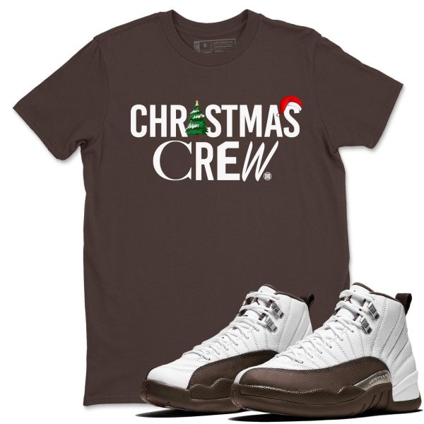 Christmas Crew Unisex T Shirts To Match Sneakers 12s Baroque Brown Jezsport.com