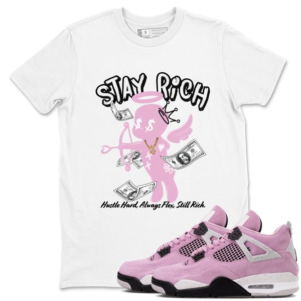 Stay Rich Unisex T Shirts To Match Sneakers 4s Orchid Jezsport.com