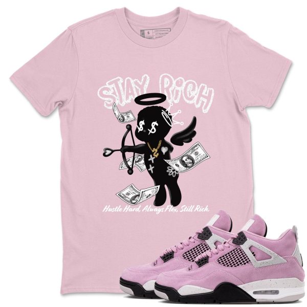 Stay Rich Unisex T Shirts To Match Sneakers 4s Orchid Jezsport.com