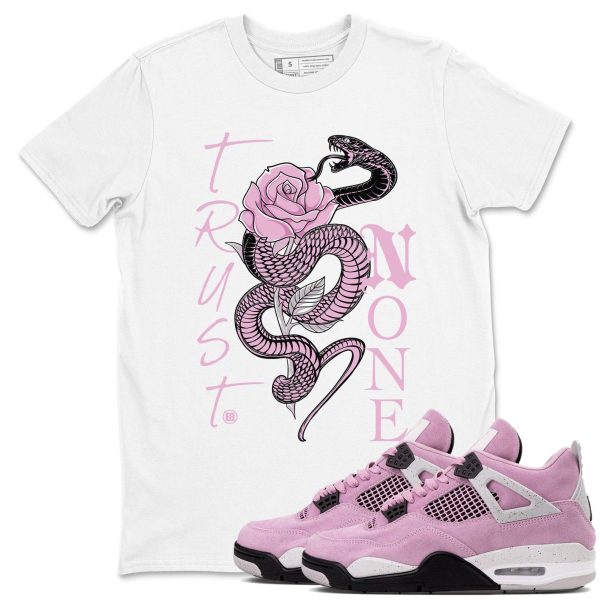 Trust None Unisex T Shirts To Match Sneakers 4s Orchid Jezsport.com