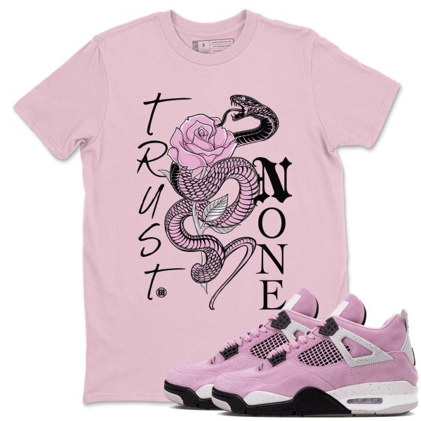 Trust None Unisex T Shirts To Match Sneakers 4s Orchid Jezsport.com