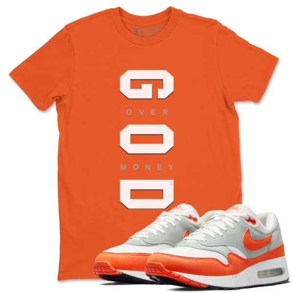 God Over Money Unisex T Shirts To Match Sneakers Air Max 1 85 Cosmic Clay Jezsport.com