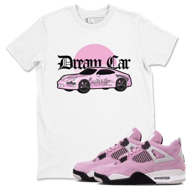 Dream Car Unisex T Shirts To Match Sneakers 4s WMNS Orchid Jezsport.com