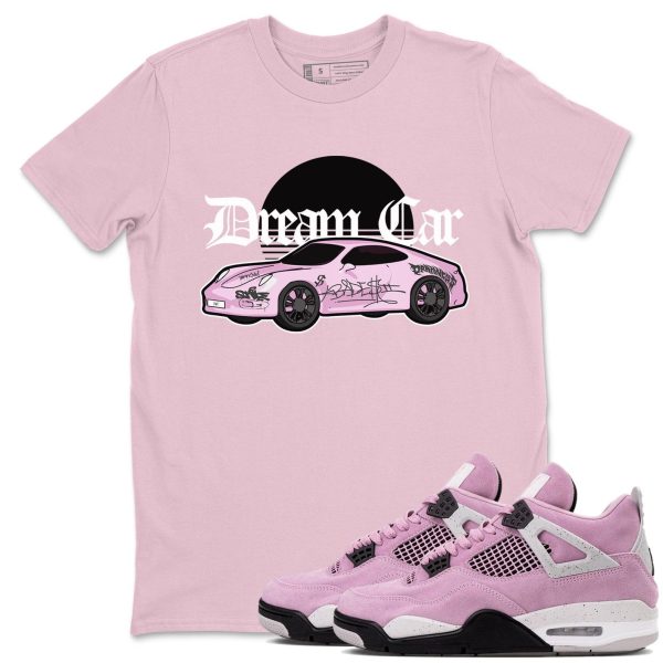 Dream Car Unisex T Shirts To Match Sneakers 4s WMNS Orchid Jezsport.com