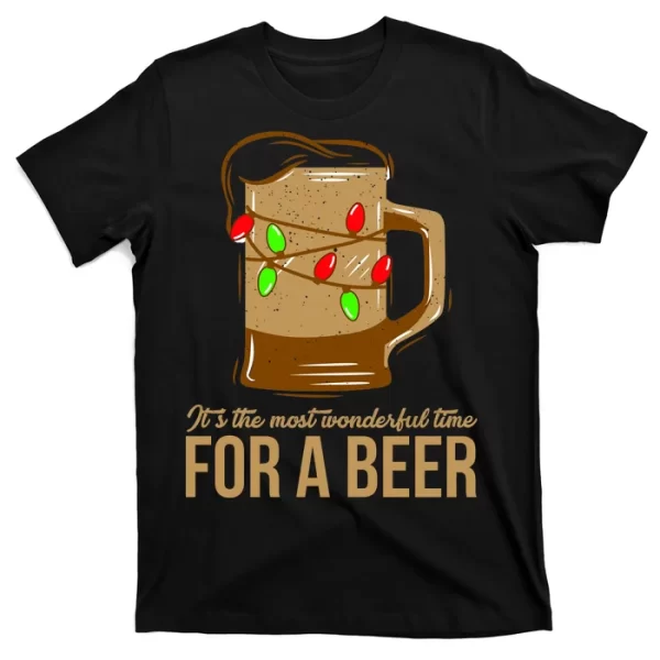 It's The Most Wonderful Time For A Beer T Shirt For Men, Christmas Shirt For Girl Jezsport.com