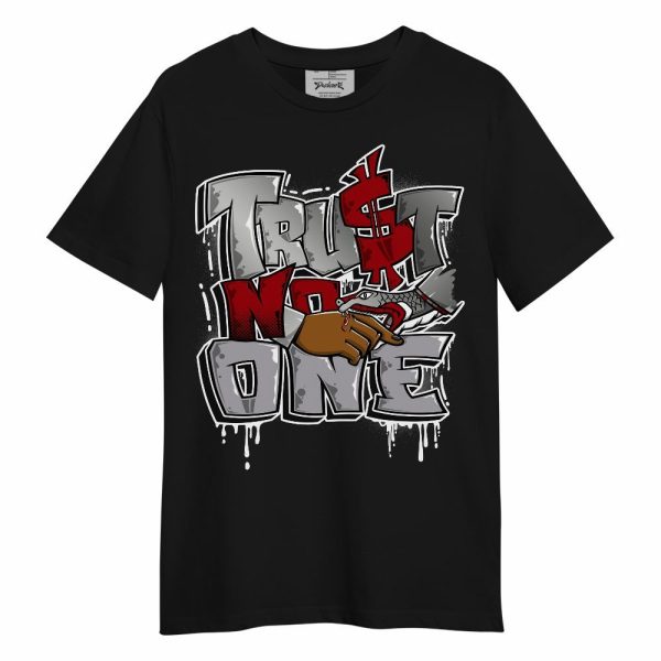 Metallic Silver 14s Shirt, Trust No One Drip Unisex Shirt Matching Jordan Shirt Jezsport.com