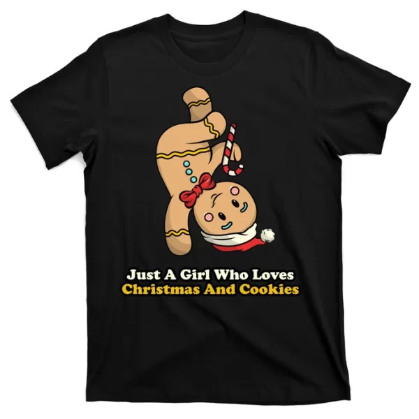 Just A Girl Who Loves Gingerbread Cookies T Shirt For Men, Christmas Shirt For Girl Jezsport.com