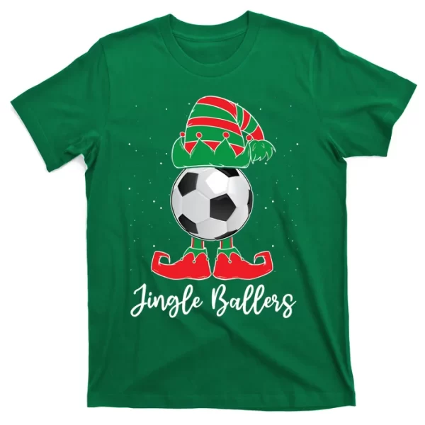 Jingle Ballers Christmas Soccer Ball Xmas Elf Squad Holiday Gift T Shirt For Men, Christmas Shirt For Girl Jezsport.com