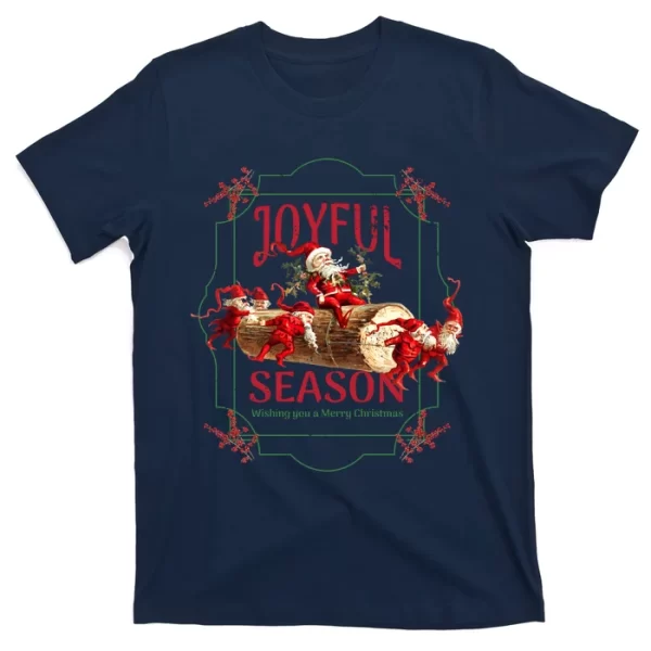 Joyful Season Christmas Season Santa And Elves T Shirt For Men, Christmas Shirt For Girl Jezsport.com