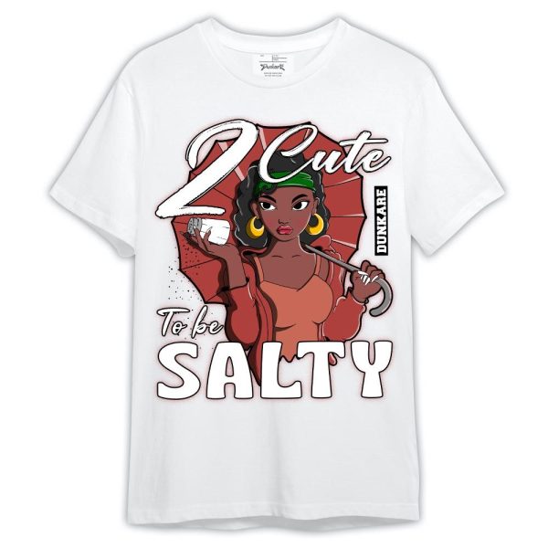 Dune Red 13s Shirt, 2 Cute To Be Salty Shirt Outfit Matching Jordan Shirt Jezsport.com