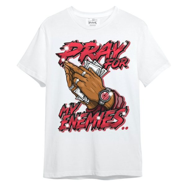 Red Flint 13s Shirt - Prayed For Enemies Graphic Unisex Shirt Matching Jordan Shirt Jezsport.com