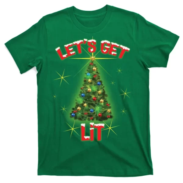 Let's Get Lit Christmas Tree T Shirt For Men, Christmas Shirt For Girl Jezsport.com