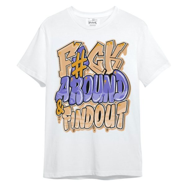 SE Afrobeats 7s Shirt - F Around Find Out Graphic Unisex Shirt Matching Jordan Shirt Jezsport.com