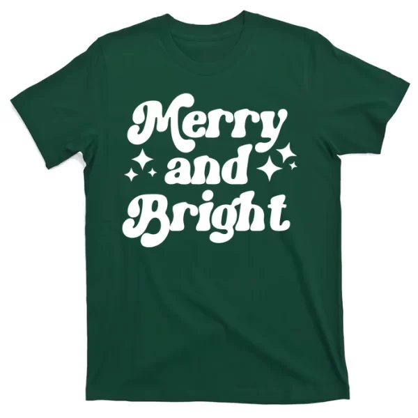 Merry And Bright Festive Christmas T Shirt For Men, Christmas Shirt For Girl Jezsport.com