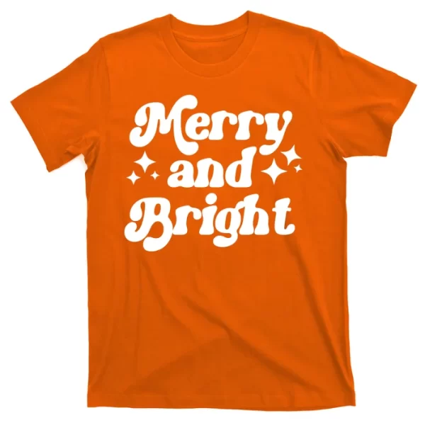 Merry And Bright Festive Christmas T Shirt For Men, Christmas Shirt For Girl Jezsport.com