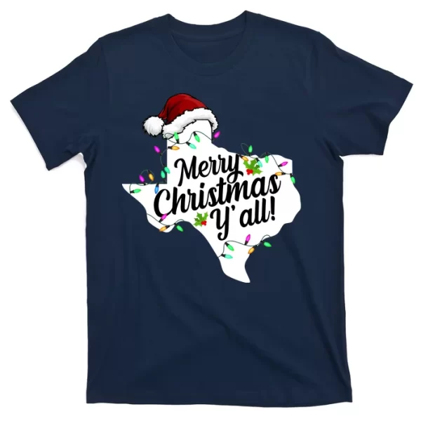 Merry Christmas Y'all Texas State T Shirt For Men, Christmas Shirt For Girl Jezsport.com