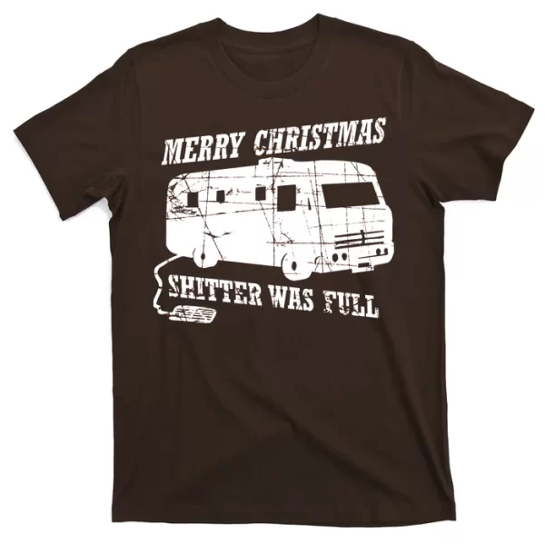 Merry Christmas Shitter Was Full T Shirt For Men, Christmas Shirt For Girl Jezsport.com