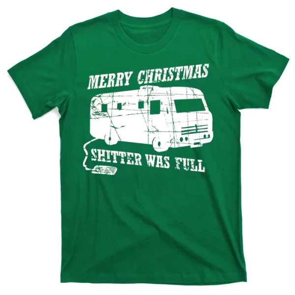 Merry Christmas Shitter Was Full T Shirt For Men, Christmas Shirt For Girl Jezsport.com