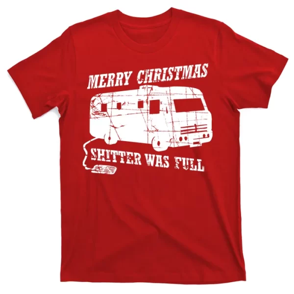 Merry Christmas Shitter Was Full T Shirt For Men, Christmas Shirt For Girl Jezsport.com