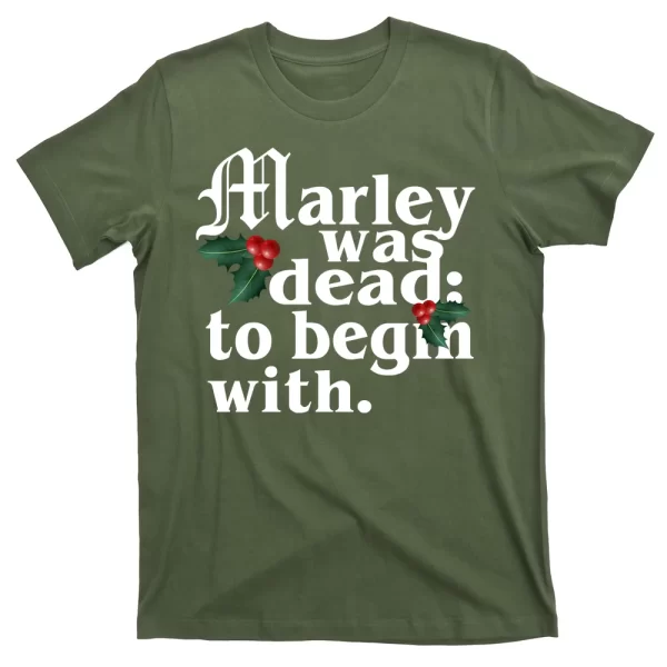 Marley Was Dead To Begin With Mistletoe Christmas T Shirt For Men, Christmas Shirt For Girl Jezsport.com