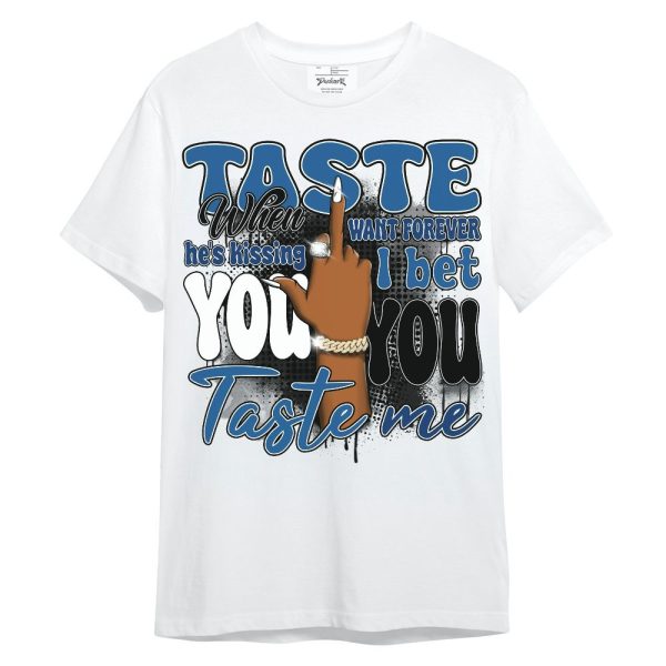 French Blue 13s Shirt, Taste Me Retro Unisex Shirt Matching Jordan Shirt Jezsport.com