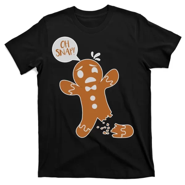 Oh Snap! Funny Gingerbread Christmas T Shirt For Men, Christmas Shirt For Girl Jezsport.com