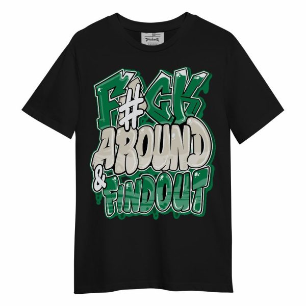 Lucky Green 2s Shirt - F Around Find Out Graphic Unisex Shirt Matching Jordan Shirt Jezsport.com