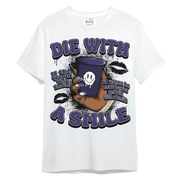 Retro Court Purple 13s Shirt, Die With A Smile Graphic Unisex Shirt Matching Jordan Shirt Jezsport.com